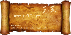 Fuksz Bálint névjegykártya